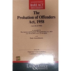 Law & Justice Publishing Co's The Probation of Offenders Act, 1958 Bare Act 2024